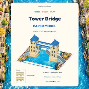 May include: A Tower Bridge paper model kit featuring a beige and blue bridge structure with a drawbridge mechanism. The text reads DigiDocDownloads, PRINT FOLD PLAY, Tower Bridge PAPER MODEL, CUT FOLD BUILD LIFT, 21 pieces. One mighty build.