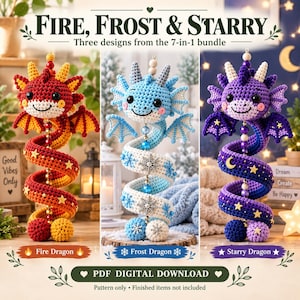 May include: Three crocheted dragon toys with spiral bodies and beaded centers. The red dragon features yellow stars, the light blue dragon has snowflake accents, and the purple dragon displays moon and star motifs. Text reads: FIRE, FROST & STARRY.