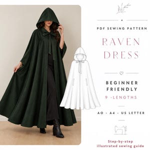 May include: A dark green hooded cloak with a tie closure at the neck. The image includes a white line drawing of the cloak and text that reads PDF SEWING PATTERN RAVEN DRESS BEGINNER FRIENDLY 9 LENGTHS A0 A4 US LETTER Step-by-step illustrated sewing guide.