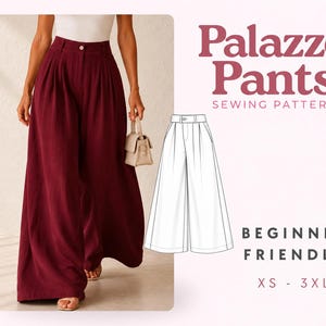 Può includere: Pantaloni palazzo color bordeaux intenso a vita alta con silhouette a gamba larga, chiusura con bottone e pieghe frontali. L'immagine include un disegno al tratto bianco del cartamodello, etichettato Palazzo Pants Sewing Pattern Beginner Friendly XS-3XL.