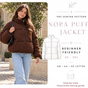 Puede incluir: Un patrón de costura en PDF para la Nora Puffer Jacket, con una chaqueta acolchada marrón con cuello alto y cremallera, un dibujo técnico de la chaqueta y texto que indica principiante, tallas XS-3XL y formatos A0, A4, US letter.