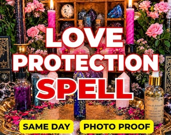 Love Protection Spell, Relationship Protection, Protect Your Love, Loyalty Spell, Strengthen Relationship, Spiritual Protection, Same Day