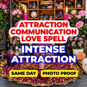 Attraction Communication Love Spell, Intense Attraction, Contact Me Spell, Text Me Now Spell, Think Of Me Spell, Same Day Casting