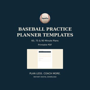 Baseball Practice Planner Templates | 60, 75 & 90 Minute Youth Coach Plans | Printable PDF