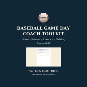 Peut inclure: Un kit d'outils numérique pour entraîneur de baseball avec un graphique de balle de baseball et le texte DugoutFlow. Le texte indique BASEBALL GAME DAY COACH TOOLKIT, Lineup, Defense, Scorecard, Pitch Log, Printable PDF et PLAN LESS. COACH MORE.