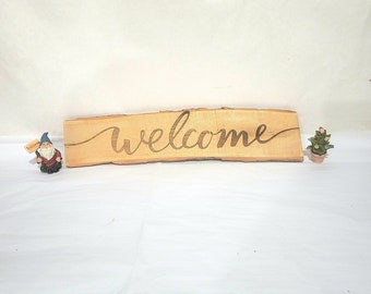 Welcome Sign, Live Edge Wood Sign, Rustic Natural Log Wood Sign