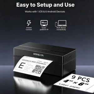 May include: A black Rongta label printer with a white label emerging from the slot. Text reads: Easy to Setup and Use, Works with 1 iOS & 6 Android Devices, Instant Connect, Cross-platform fit, Multi-device connectivity. A 9 PCS 4" x 6" label paper.