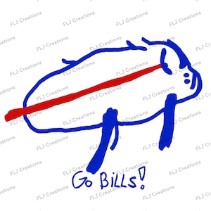May include: A hand-drawn illustration of a buffalo outlined in blue with a horizontal red stripe running through its center. Below the buffalo, the text Go BILLS! is written in blue ink. The background features a repeating watermark of FLJ Creations.