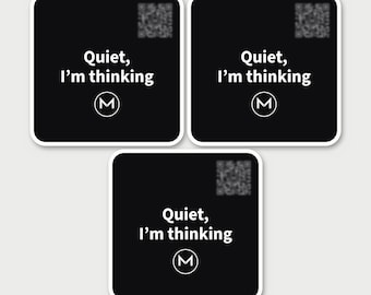 Scannable Stickers | Quiet, I'm thinking | Funny Gift for Introverts, Coworkers and Students | 3 Pack 2.7 in Sticker Set