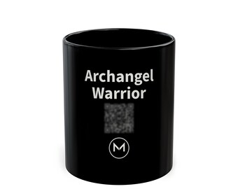May include: A glossy black ceramic mug featuring the white text Archangel Warrior printed on the front. Below the text is a blurred square QR code and a white circular logo containing the letter M centred at the bottom of the mug.