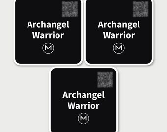 May include: Three square black stickers with rounded corners. Each sticker features the white text Archangel Warrior, a white circular logo with the letter M inside, and a small blurry square QR code in the top right corner.