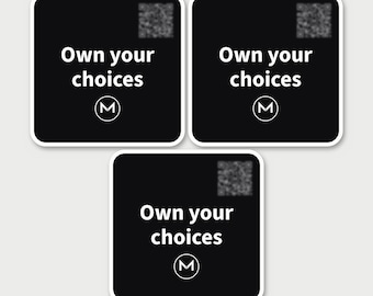 Scannable Stickers | Own your choices | Motivational Gift for Teens, Grads and Coaches | 3 Pack 2.7 in Sticker Set