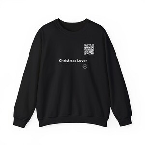 Scannable Crewneck | Christmas Lover | Scan QR for a New Daily Mood Message | Black Christmas Sweatshirt, Unisex Holiday Gift