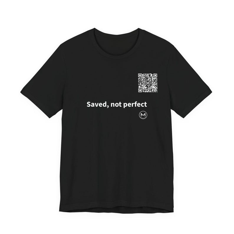 Scannable Shirt | Saved, not perfect | Christian Gift for Church Friend, Pastor or Christmas image 5