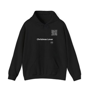 Scannable Hoodie | Christmas Lover | Scan QR for a New Daily Mood Message | Black Christmas Hoodie, Unisex Holiday Gift