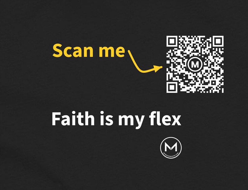 Scannable Shirt | Faith is my flex Women's Tee | Scan QR for a New Daily Mood Message | Christian Gift for Her, Mom or Church Friend image 2