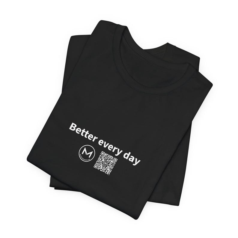 Scannable Shirt | Better every day | Scan QR for a New Daily Mood Message | Motivation Gift for Gym, Work or New Year Goals image 4