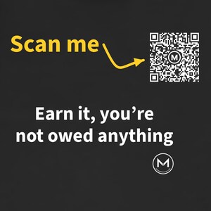 Scannable Shirt | Earn it, you're not owed anything | Scan QR for a New Daily Mood Message | Motivation Gift for Gym, Work or Grads imagen 2