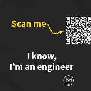 Scanbaar shirt | Ik weet het, ik ben een ingenieur | Damesshirt | Scan de QR-code voor een nieuwe dagelijkse stemmingsboodschap | Grappig cadeau voor een ingenieur, voor haar of voor een afstudering afbeelding 2