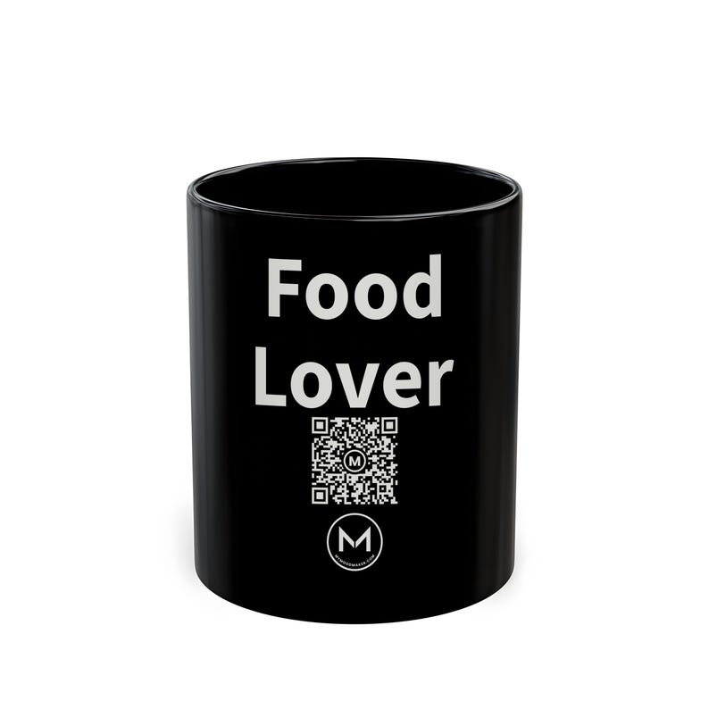 Scannable Mug | Food Lover | Scan QR for a New Daily Mood Message | 11 Oz Black Coffee Mug Gift for Foodies and Home Cooks image 1