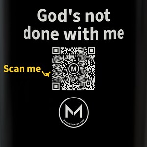 Scannable Mug | God's not done with me | Scan QR for a New Daily Mood Message | 11 Oz Black Coffee Mug Christian Gift of Encouragement afbeelding 2