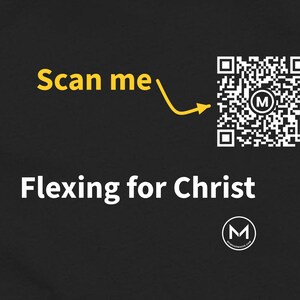 Scannable Shirt | Flexing for Christ Women's Tee | Scan QR for a New Daily Mood Message | Christian Gift for Her, Mom or Church Friend image 2