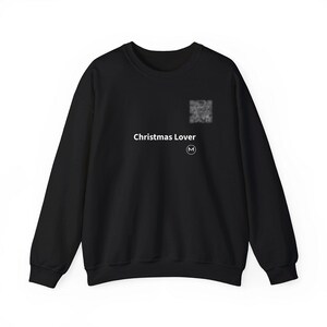 Scannable Crewneck | Christmas Lover | Scan QR for a New Daily Mood Message | Black Christmas Sweatshirt, Unisex Holiday Gift