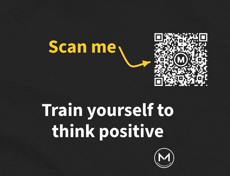 Scannable Shirt | Train yourself to think positive Women's Tee | Scan QR for a New Daily Mood Message | Positive Gift for Her or Friend image 2