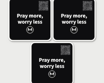 Scannable Stickers | Pray more, worry less | Christian Gift for Church Friends, Mom or Grandma | 3 Pack 2.7 in Sticker Set