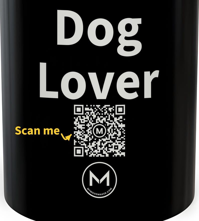 Scannable Mug | Dog Lover | Scan QR for a New Daily Mood Message | 11 Oz Black Coffee Mug Gift for Dog Moms and Dads image 2