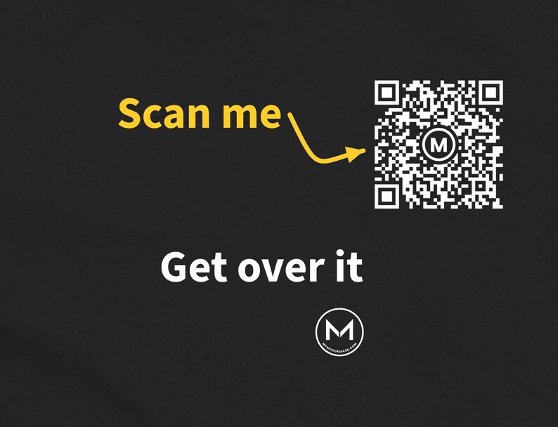 Scannable Shirt | Get over it Women's Tee | Scan QR for a New Daily Mood Message | Funny Sassy Gift for Her, Sister or Friend image 2