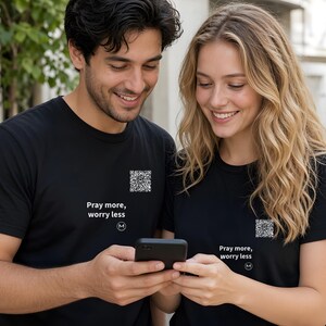 Scannable Shirt | Pray more, worry less | Scan QR for a New Daily Mood Message | Christian Gift for Church Friend, Pastor or Christmas image 5