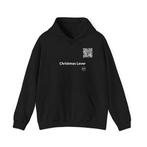 Scannable Hoodie | Christmas Lover | Scan QR for a New Daily Mood Message | Black Christmas Hoodie, Unisex Holiday Gift