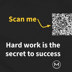 Scannable Shirt | Hard work is the secret to success Women's Tee | Scan QR for a New Daily Mood Message | Motivation Gift for Her image 2