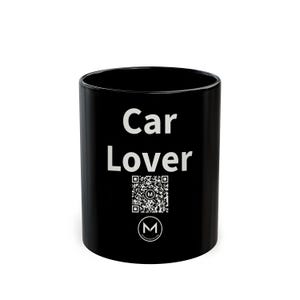 Scannable Mug | Car Lover | Scan QR for a New Daily Mood Message | 11 Oz Black Coffee Mug Gift for Car Enthusiasts