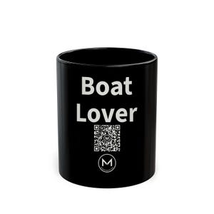 Scannable Mug | Boat Lover | Scan QR for a New Daily Mood Message | 11 Oz Black Coffee Mug Gift for Boaters and Sailors image 1
