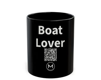 Scannable Mug | Boat Lover | Scan QR for a New Daily Mood Message | 11 Oz Black Coffee Mug Gift for Boaters and Sailors