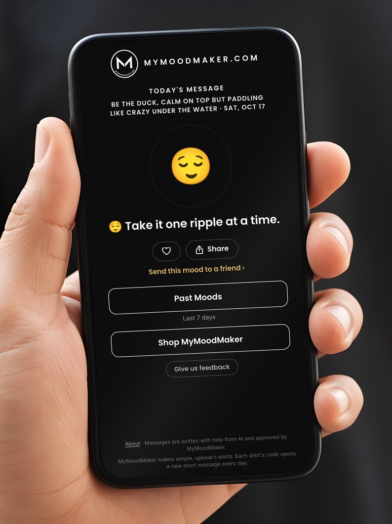 Scannable Shirt | Be the duck, calm on top but paddling like crazy under the water | Scan QR for a New Daily Mood Message | Gift for Anyone immagine 6