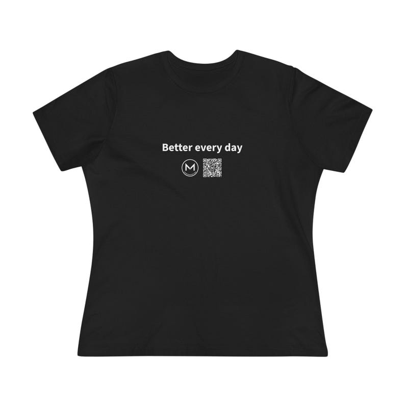 Scannable Shirt | Better every day Women's Tee | Scan QR for a New Daily Mood Message | Motivation Gift for Her, Gym or New Year Goals image 1