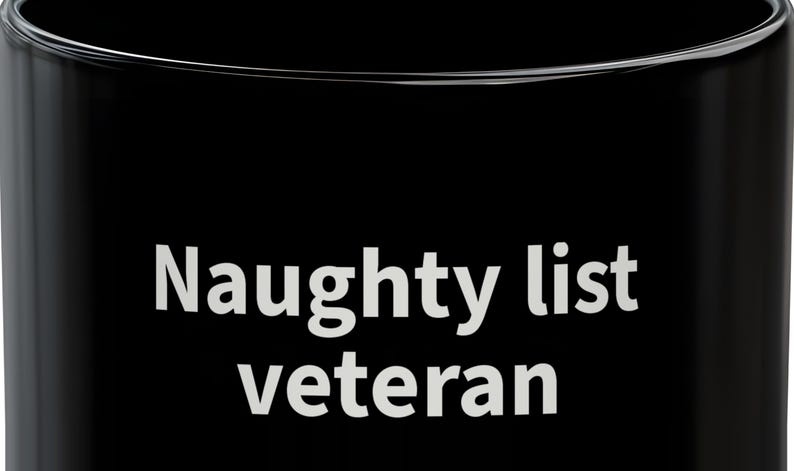 Scannable Mug | Naughty list veteran | 11 Oz Black Coffee Mug Funny Christmas Gift for Secret Santa image 2