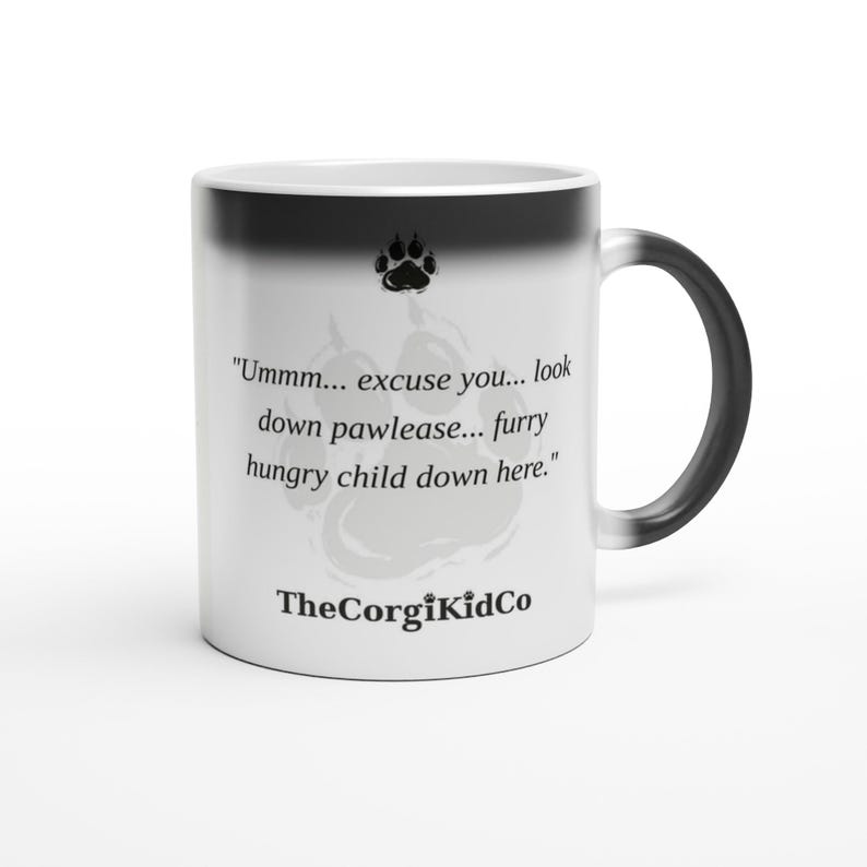 Furry Hungry Puppy-Eyes Corgi | Corgi Magic Mug | Color Changing Coffee Mug | Dog Mom Gift | Corgi Lover Gift | The Corgi Kid Co image 2
