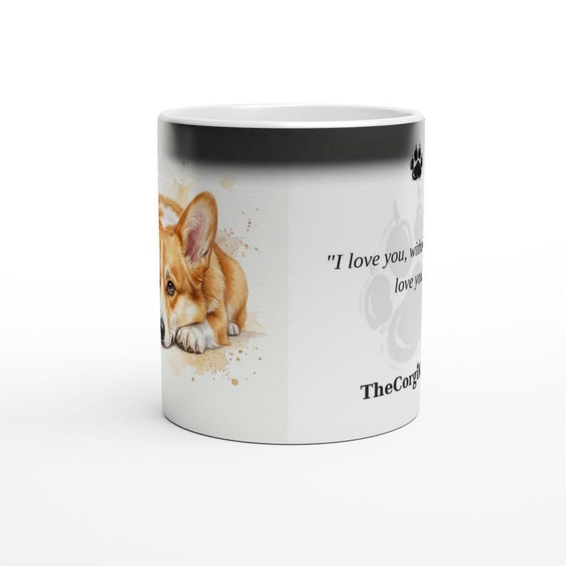 I-Love-You-Without-Saying | Corgi Magic Mug | Color Changing Coffee Mug | Dog Mom Gift | Corgi Lover Gift | The Corgi Kid Co Bild 6