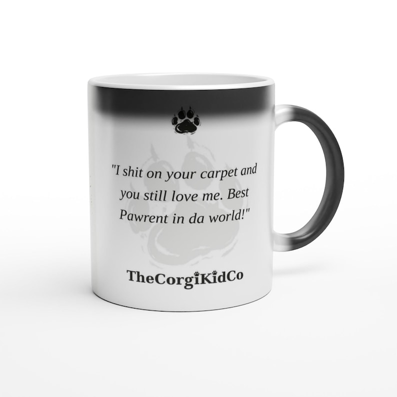 Best Pawrent Ever Corgi | Corgi Magic Mug | Color Changing Coffee Mug | Dog Mom Gift | Corgi Lover Gift | The Corgi Kid Co image 2