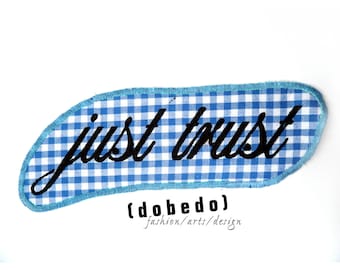 PATCH Patches "just trust" black on blue Vichy Karo