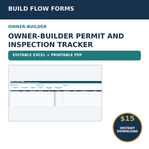 May include: An owner-builder permit and inspection tracker spreadsheet template. The document features a dark blue header with the text BUILD FLOW FORMS, OWNER-BUILDER, and OWNER-BUILDER PERMIT AND INSPECTION TRACKER, plus an editable Excel and printable PDF label.
