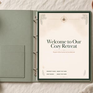 May include: A sage green binder with a metal ring mechanism holding a document titled Welcome to Our Cozy Retreat. The page includes sections for Guest Information & Guidebook, Property Name, and Host Names with placeholders for text input.