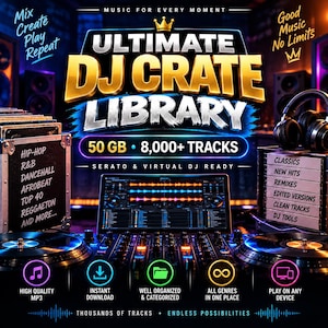以下が含まれることがあります： Ultimate DJ Crate Libraryというタイトルのデジタル音楽コレクションで、50GBと8,000以上のトラックが含まれています。画像には「Music For Every Moment」、「Good Music No Limits」、「Serato & Virtual DJ Ready」などのテキストが表示され、ヒップホップ、R&B、レゲトンなどのジャンルが記載されています。