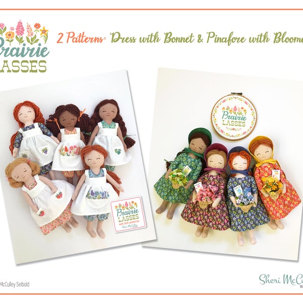 Prairie Lasses 2 Patterns: Dress with Bonnet AND Pinafore with Bloomers — 2 PDF patterns for 12" doll