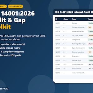 May include: An ISO 14001:2026 Audit & Gap Toolkit Excel template featuring a dark blue background with white text. The document includes a list of 44 audit questions, a 2015 to 2026 change matrix, and an internal audit checklist table with status labels.