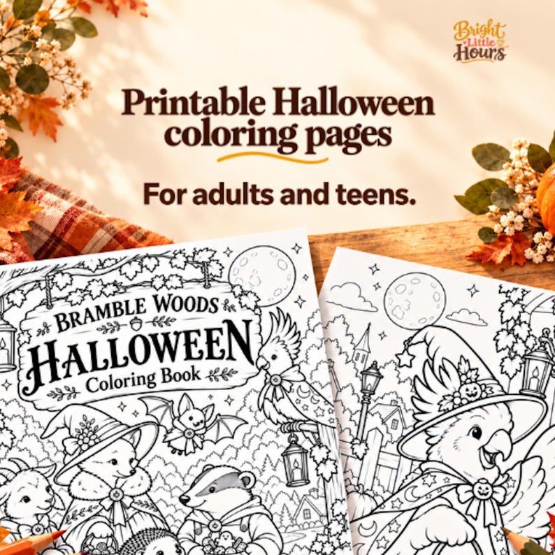 Bramble Woods Halloween coloring cover and a cropped cockatoo coloring scene on a warm tabletop with autumn leaves and colored pencils. Headline: Printable Halloween coloring pages for adults and teens.